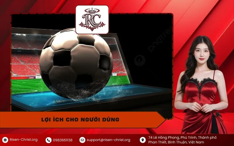 Lợi ích cho người dùng